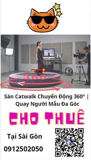 Cho thuê sàn catwalk chuyển động 360 độ
